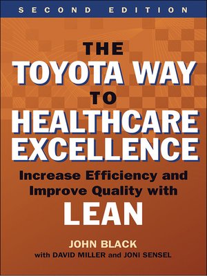 cover image of The Toyota Way to Healthcare Excellence